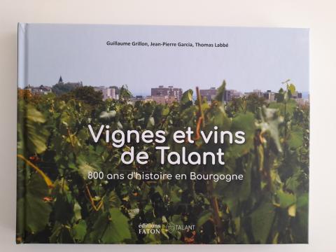 Vignes et vins de Talant : 800 ans d’histoire en Bourgogne book cover